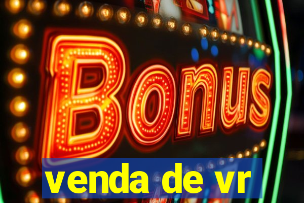 venda de vr
